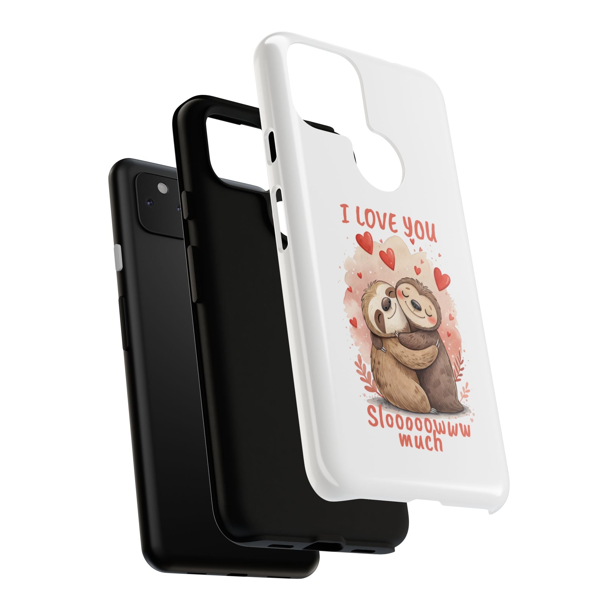 Cute Sloth Phone Case - "I Love You Sloooowww Much"