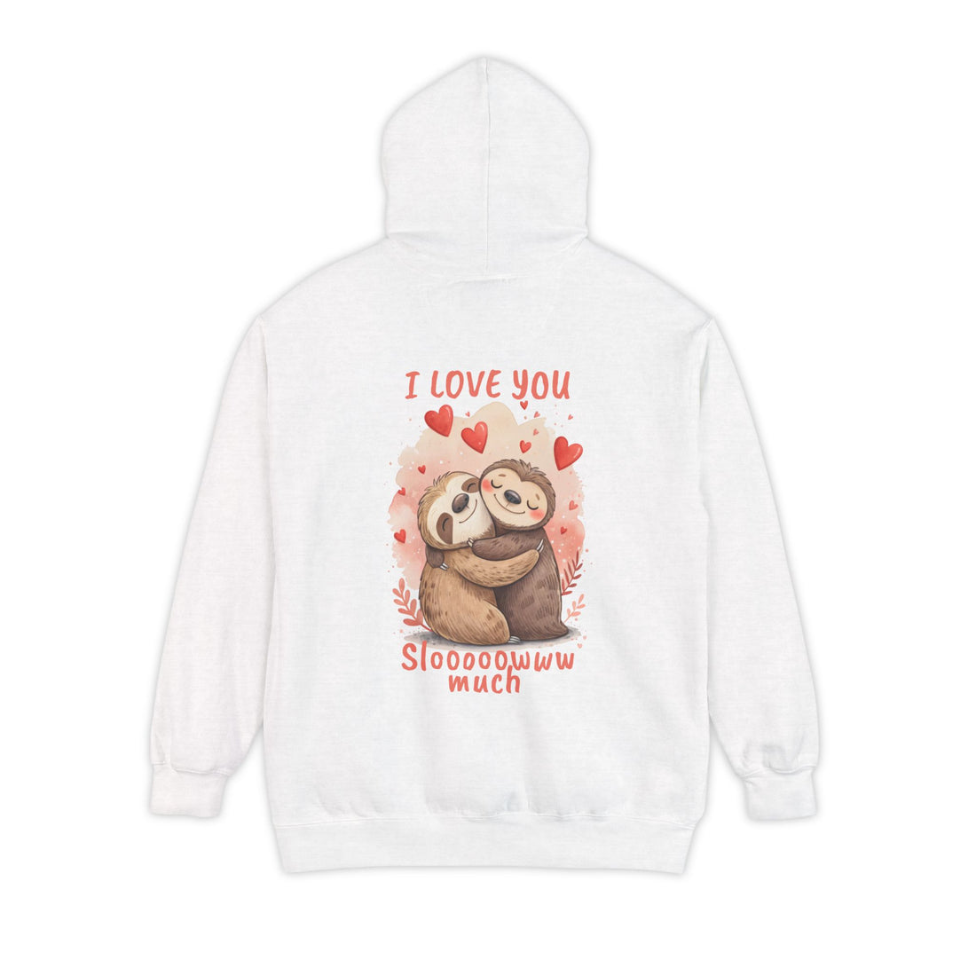 Adorable Sloth Love Hoodie - Unisex Garment-Dyed Hoodie for Warm Feelings and Cuddles