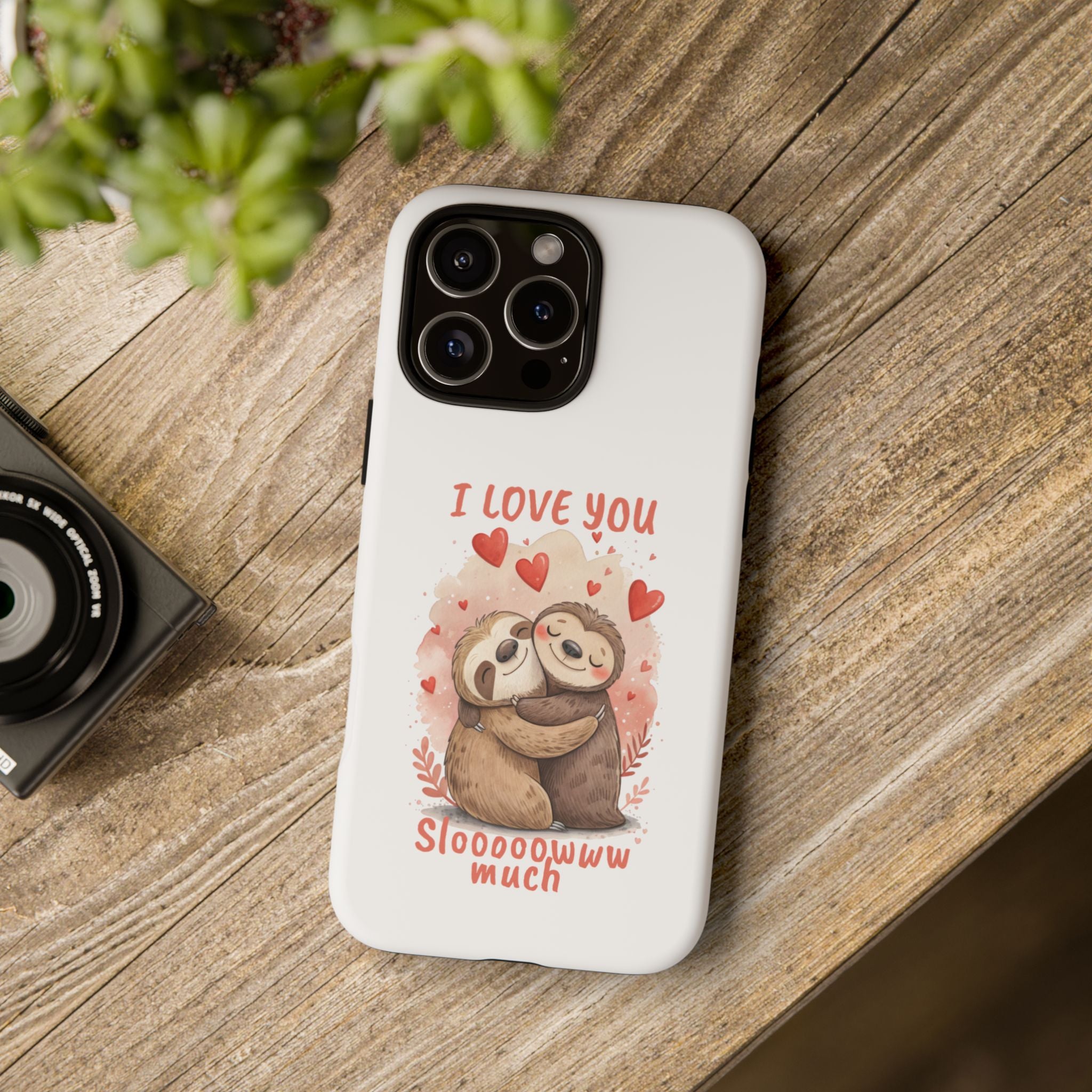 Cute Sloth Phone Case - "I Love You Sloooowww Much"