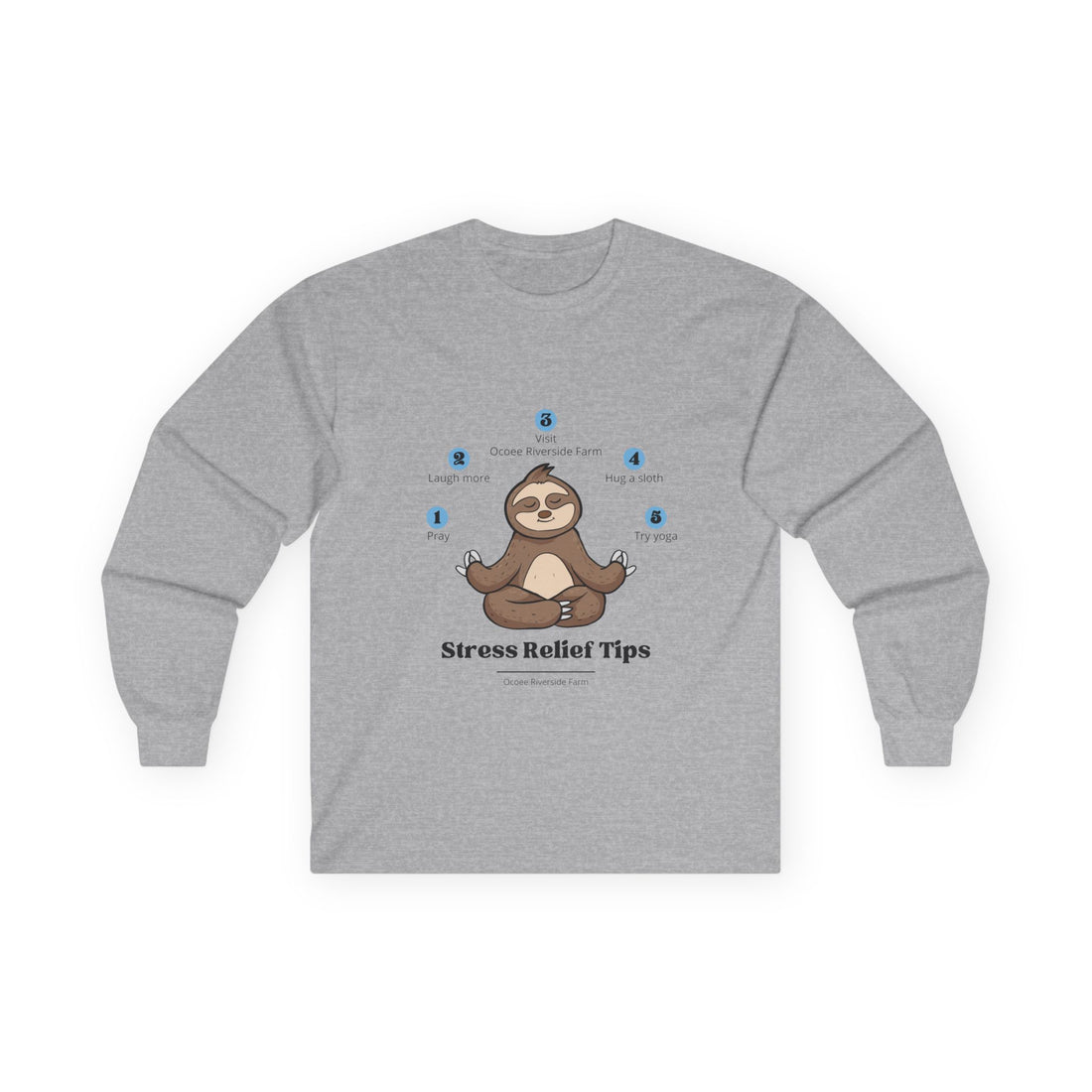 Sloth Long Sleeve Tee - Funny Stress-Free Design