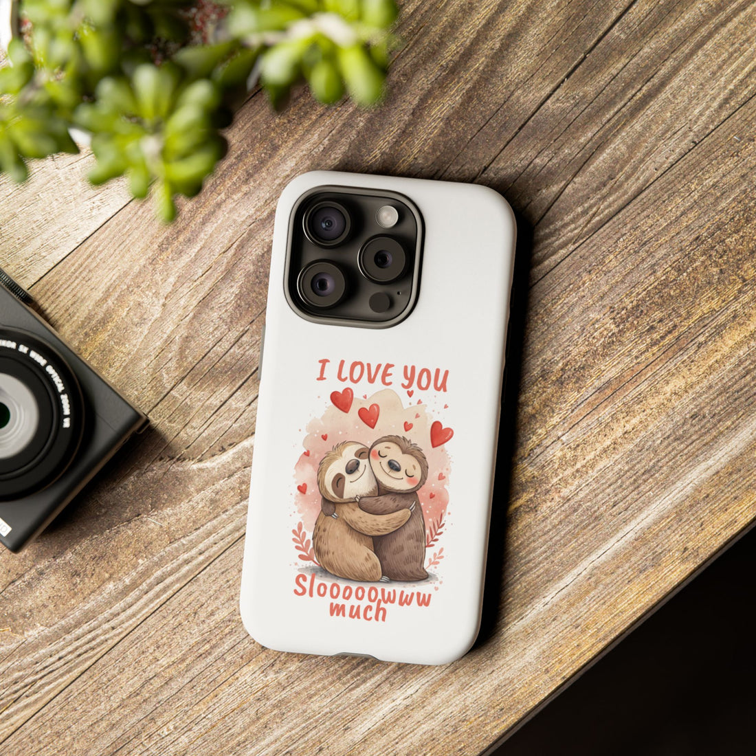 Cute Sloth Phone Case - "I Love You Sloooowww Much"