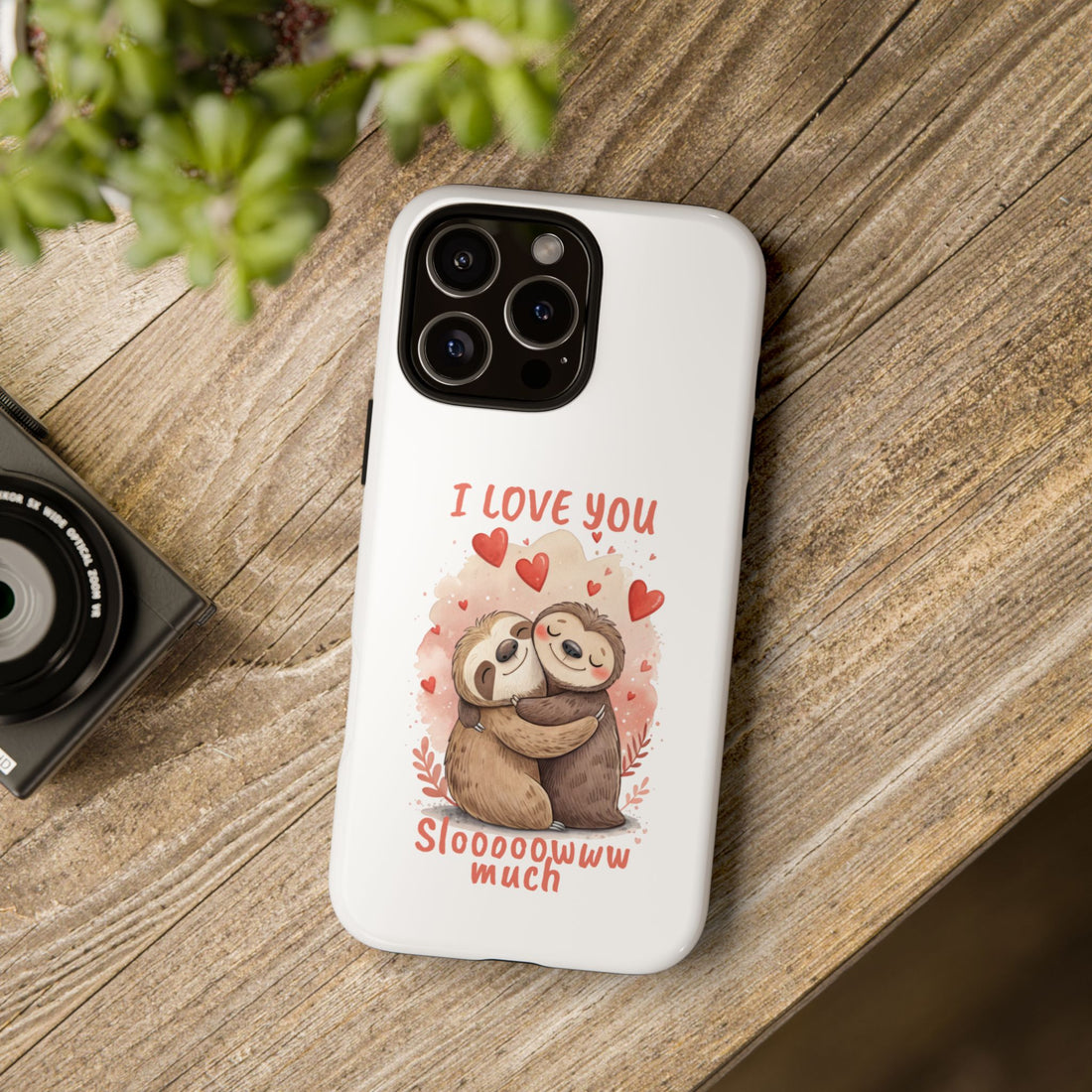 Cute Sloth Phone Case - "I Love You Sloooowww Much"