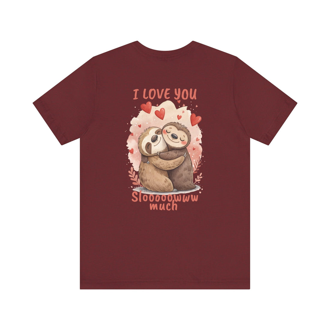 Sloth Love Unisex Tee
