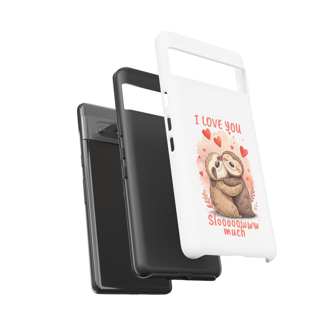 Cute Sloth Phone Case - "I Love You Sloooowww Much"