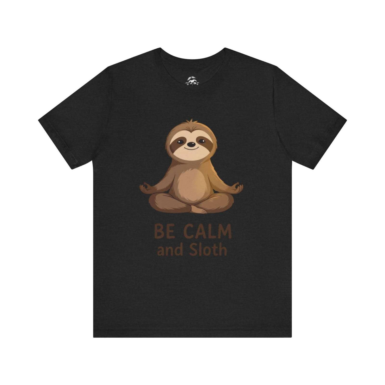 Black unisex sloth t-shirt with a meditating sloth graphic and "Be Calm and Sloth" text.