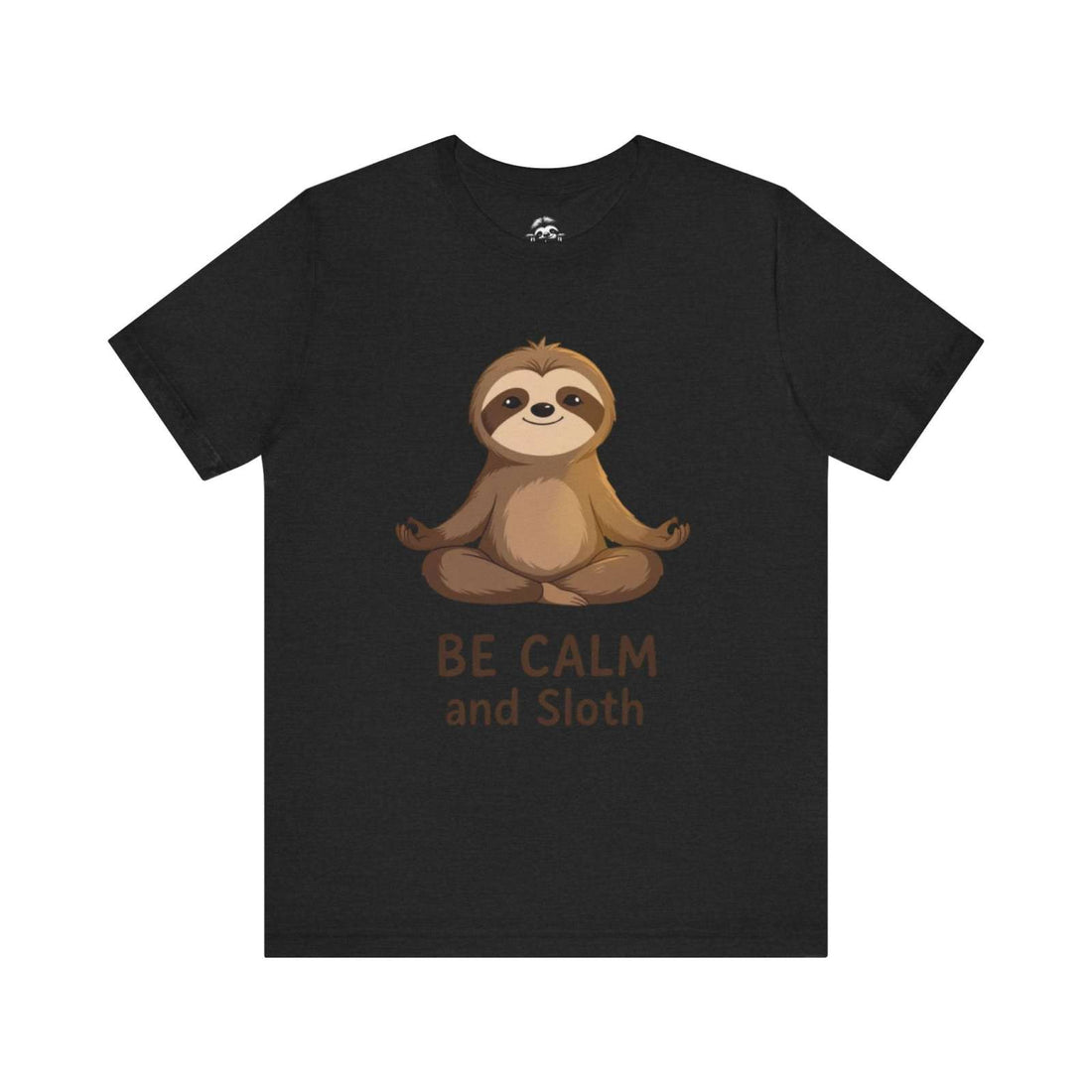 Black unisex sloth t-shirt with a meditating sloth graphic and "Be Calm and Sloth" text.