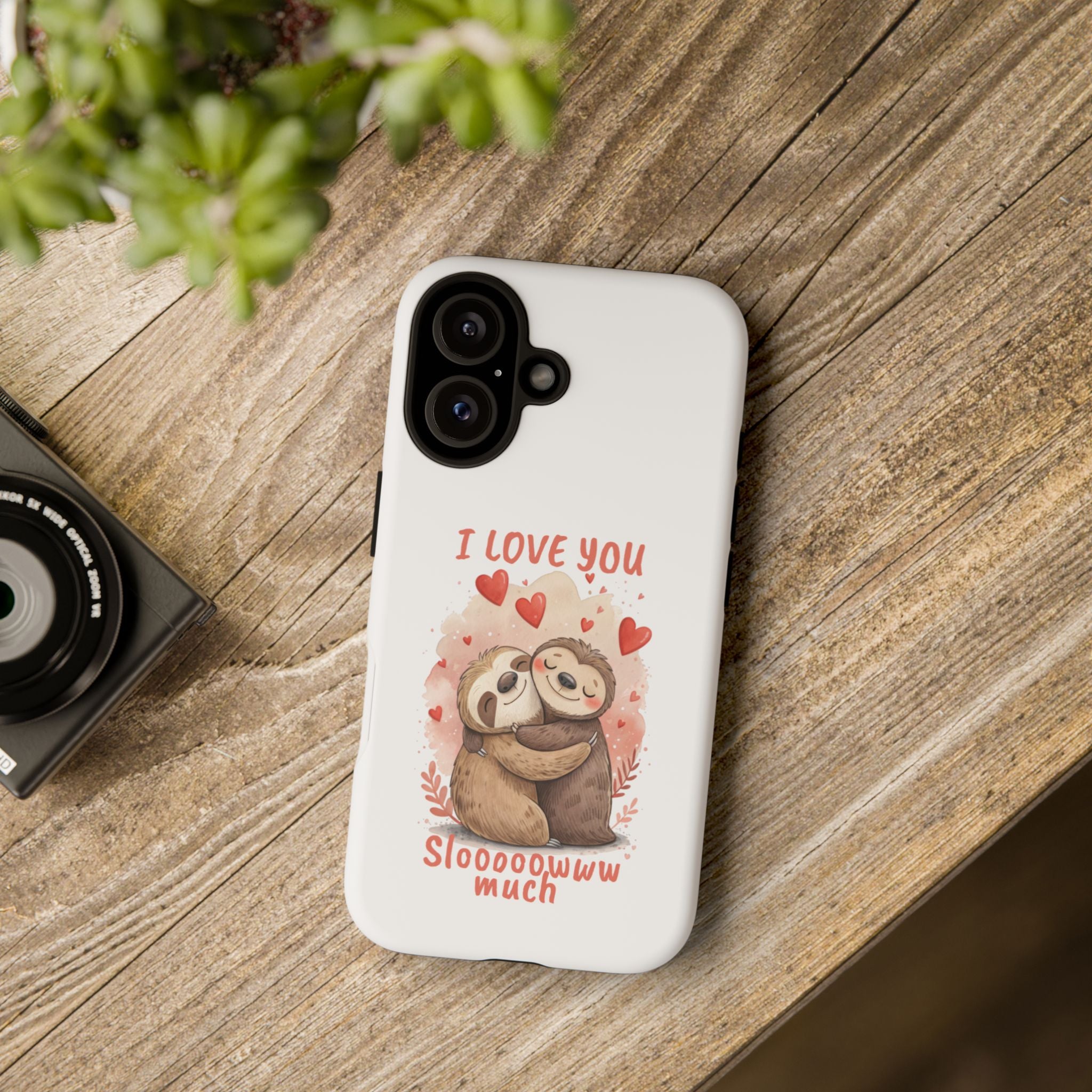 Cute Sloth Phone Case - "I Love You Sloooowww Much"