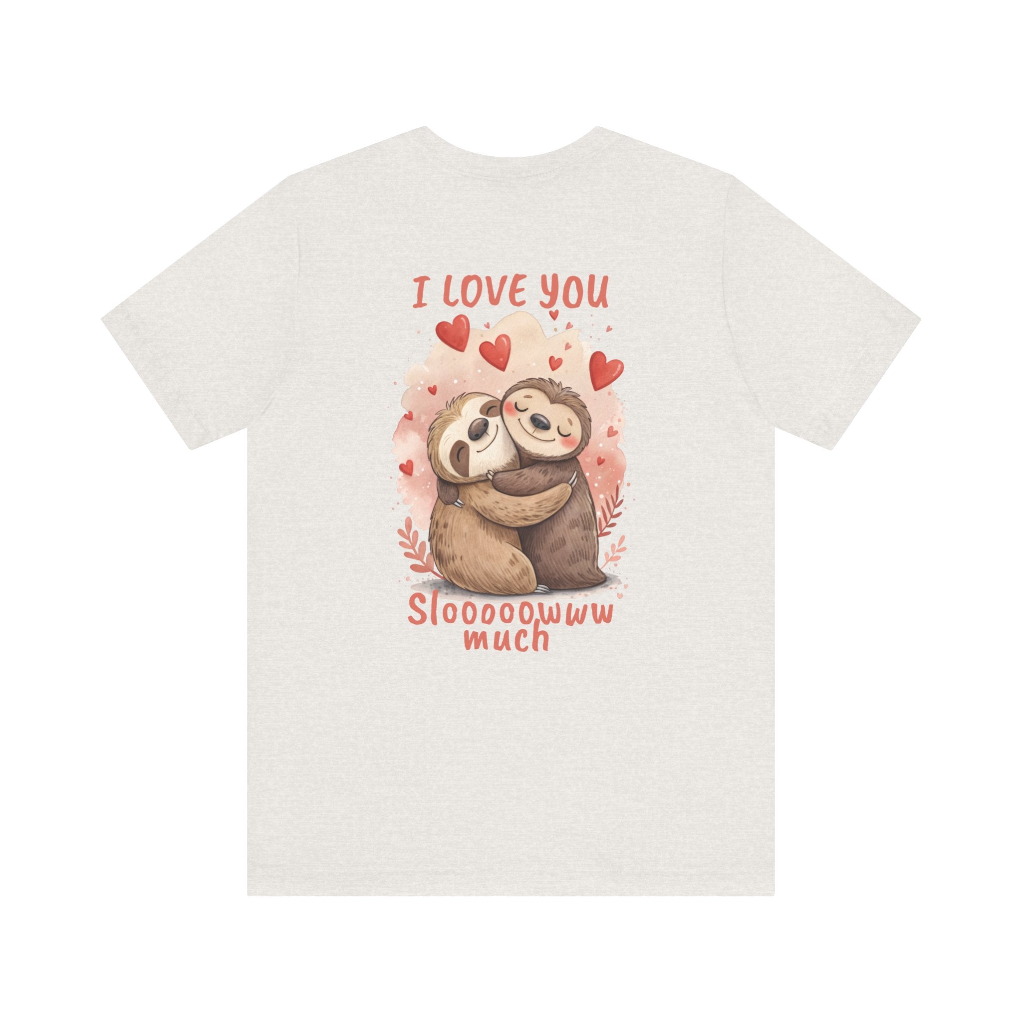 Sloth Love Unisex Tee