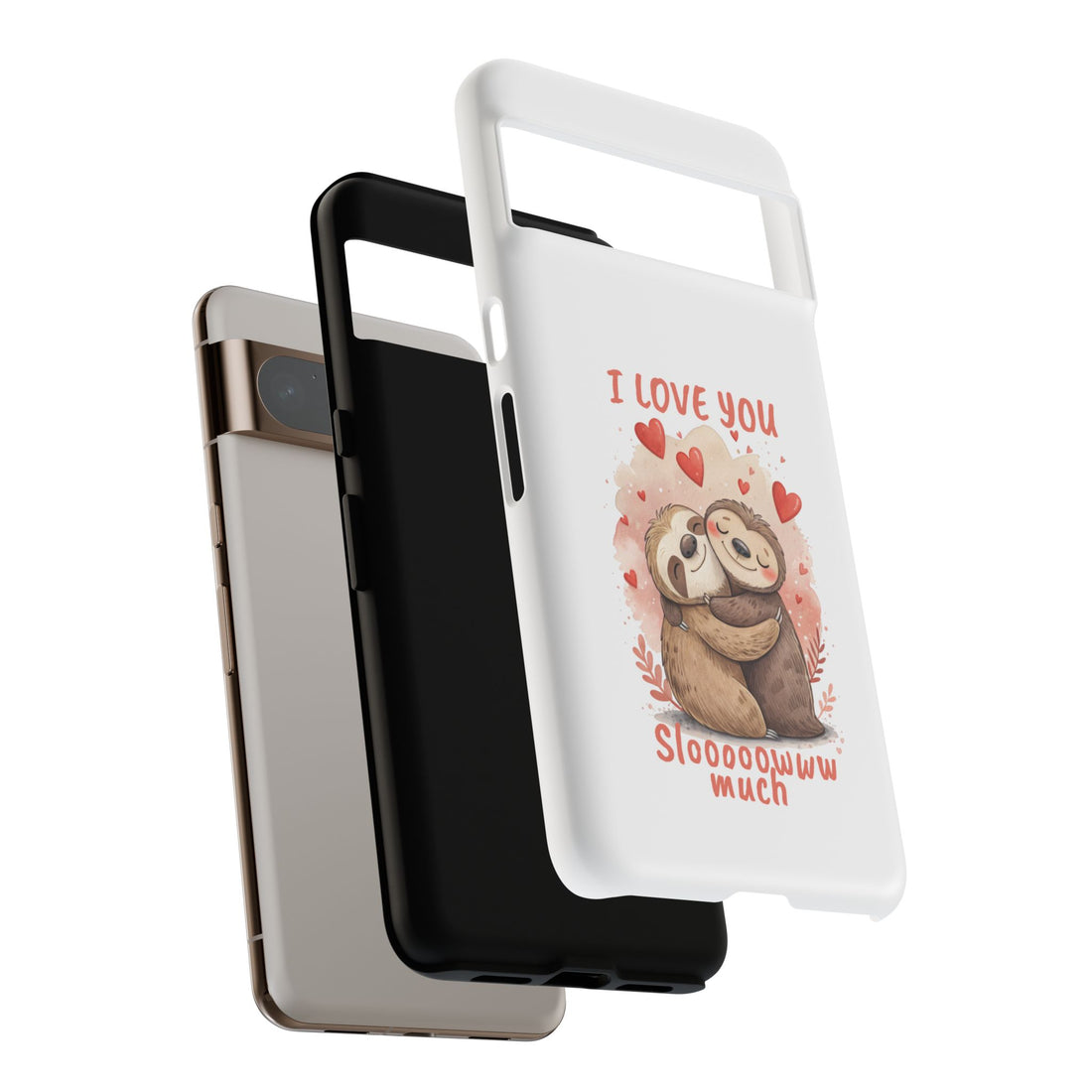 Cute Sloth Phone Case - "I Love You Sloooowww Much"