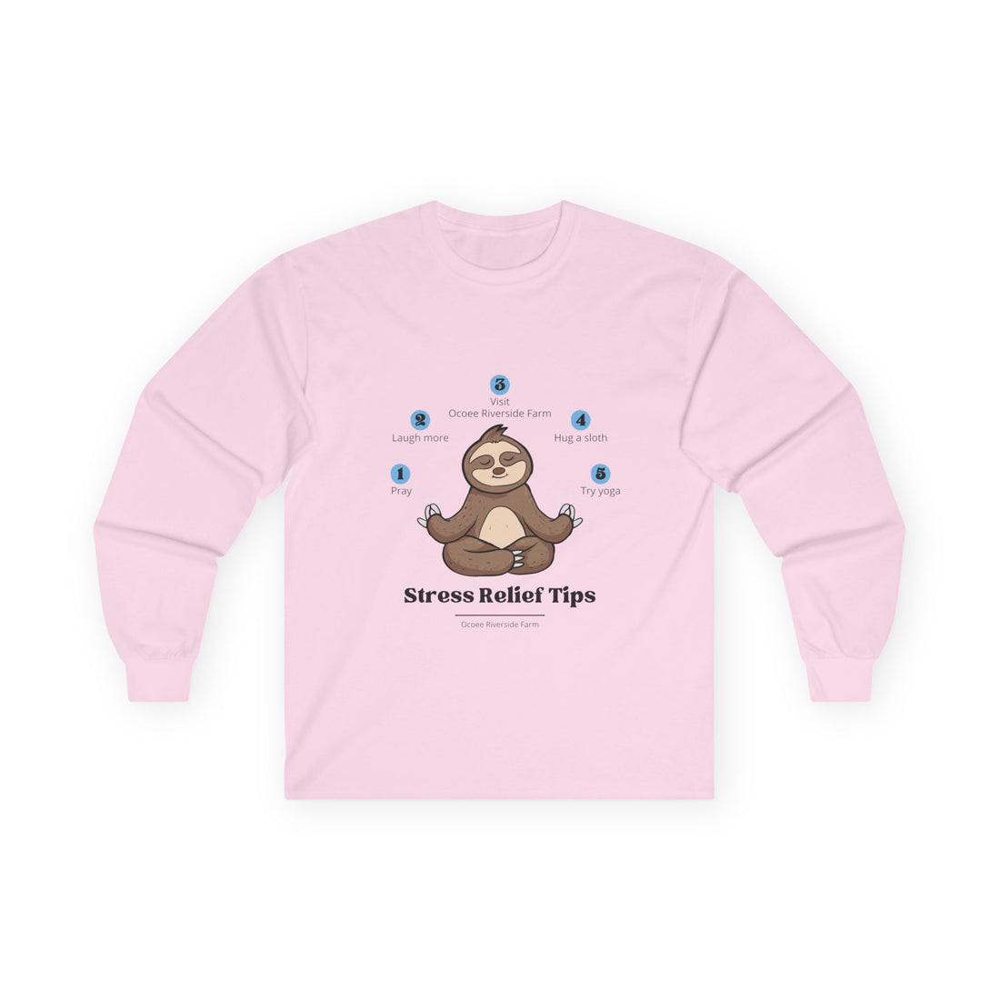 Sloth Long Sleeve Tee - Funny Stress-Free Design