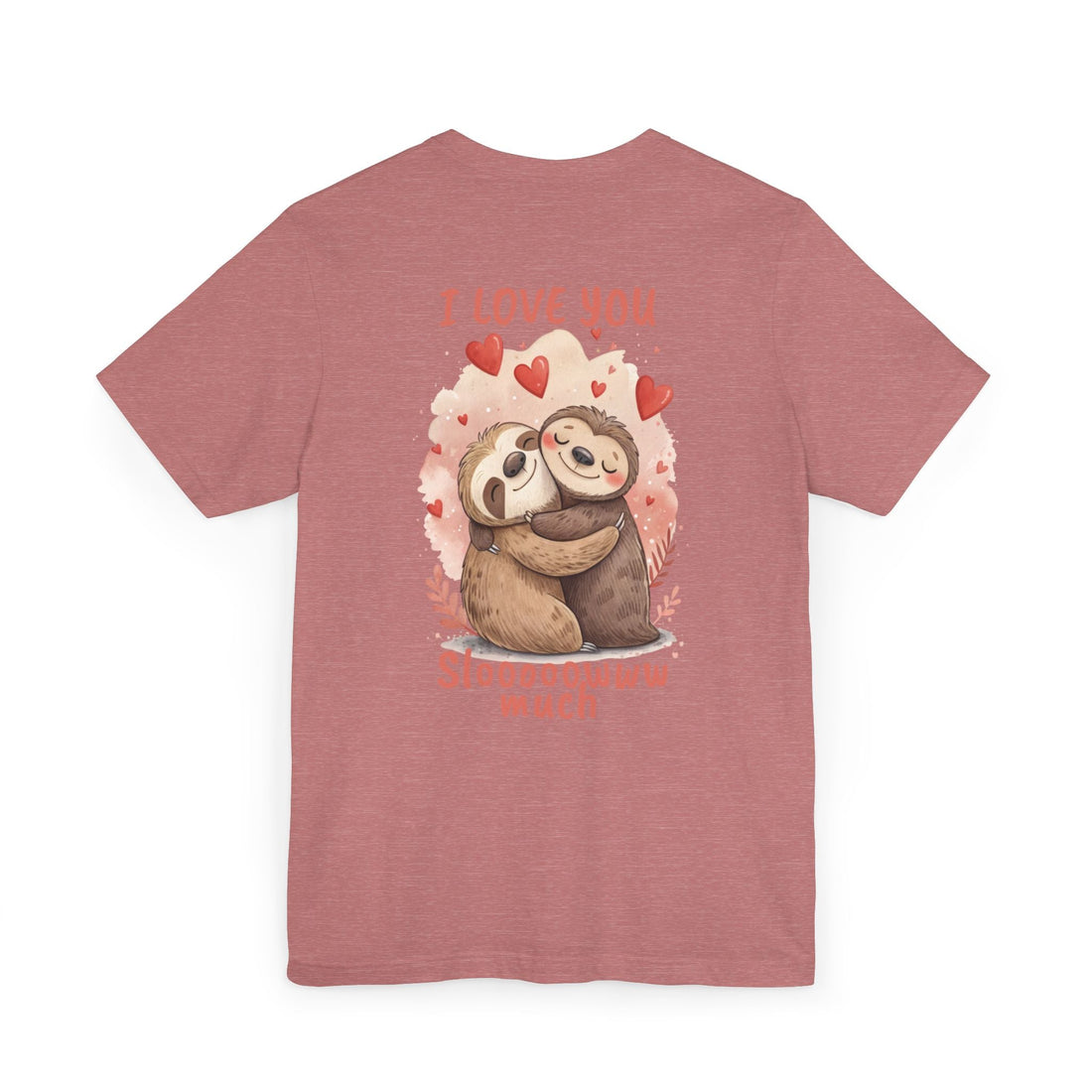 Sloth Love Unisex Tee