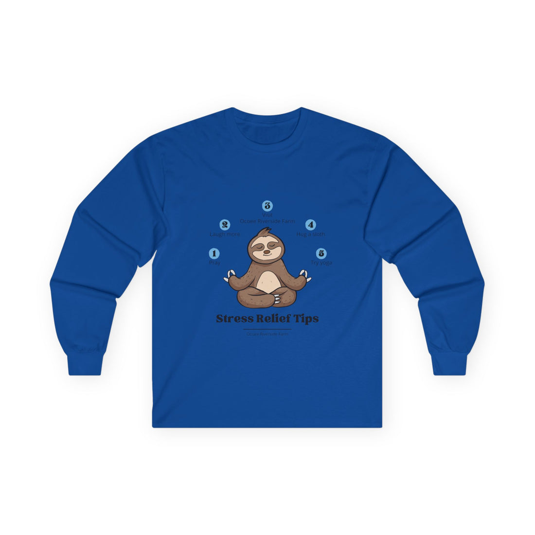 Sloth Long Sleeve Tee - Funny Stress-Free Design