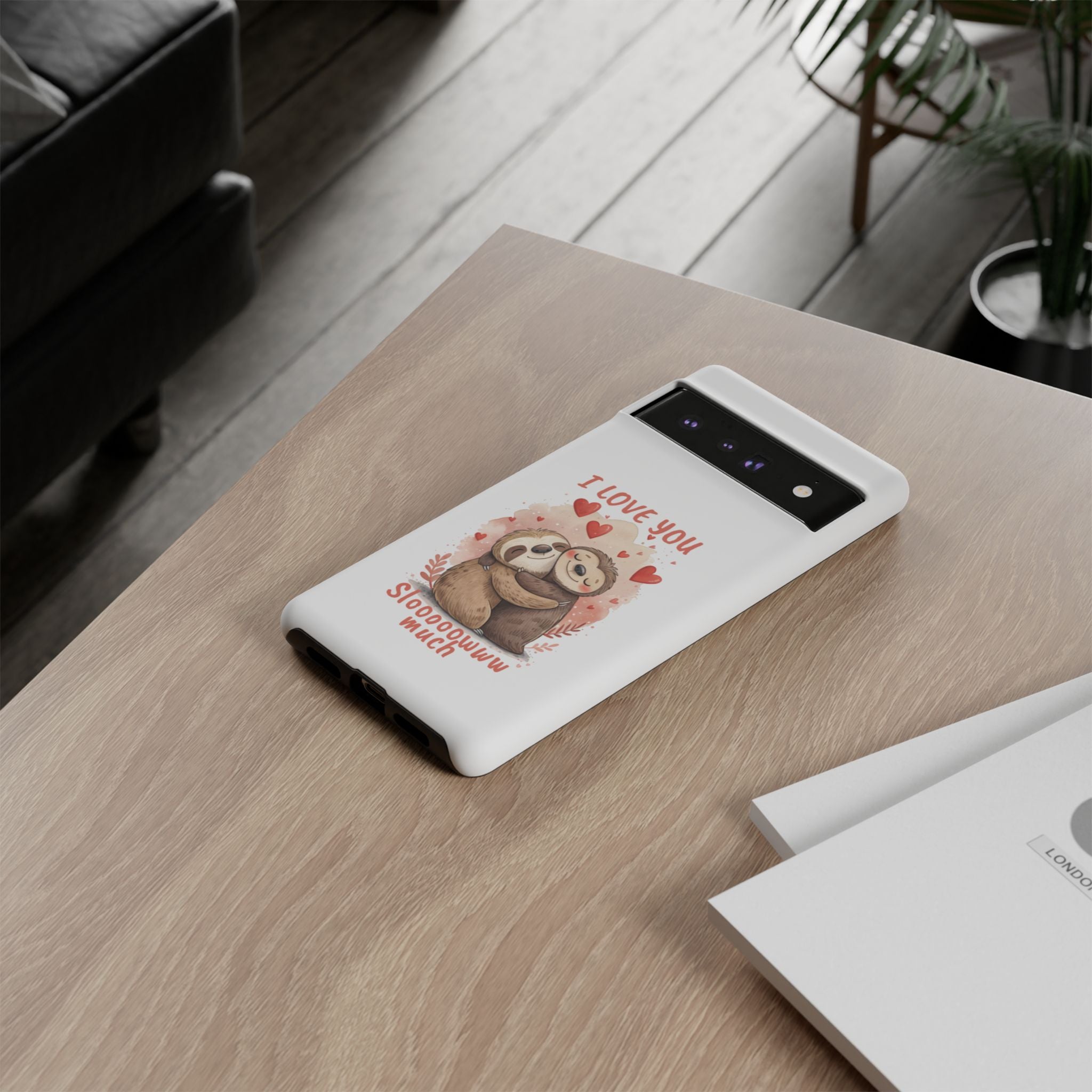 Cute Sloth Phone Case - "I Love You Sloooowww Much"