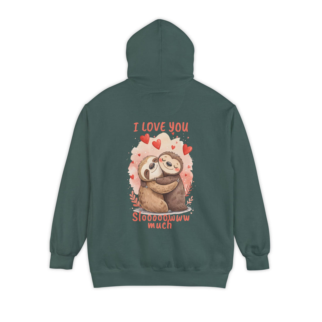 Adorable Sloth Love Hoodie - Unisex Garment-Dyed Hoodie for Warm Feelings and Cuddles