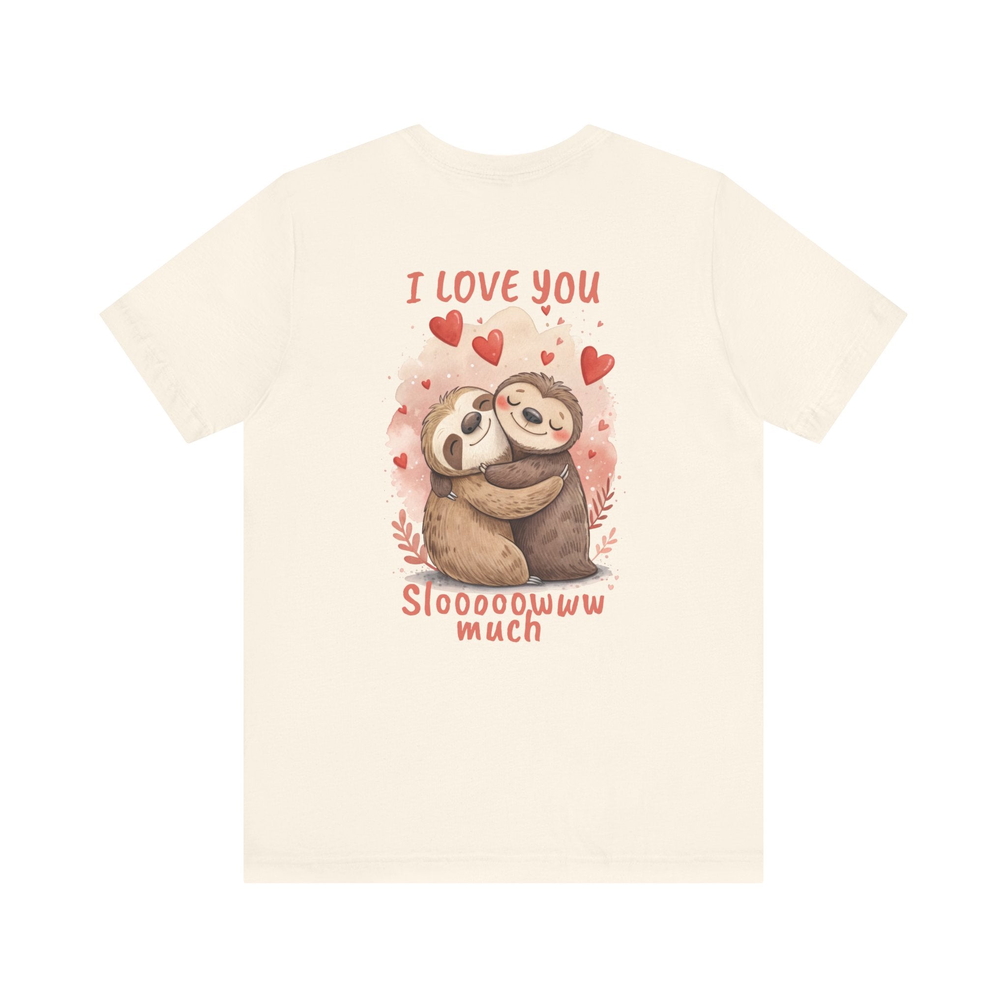 Sloth Love Unisex Tee