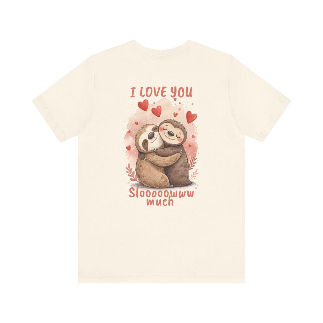 Sloth Love Unisex Tee