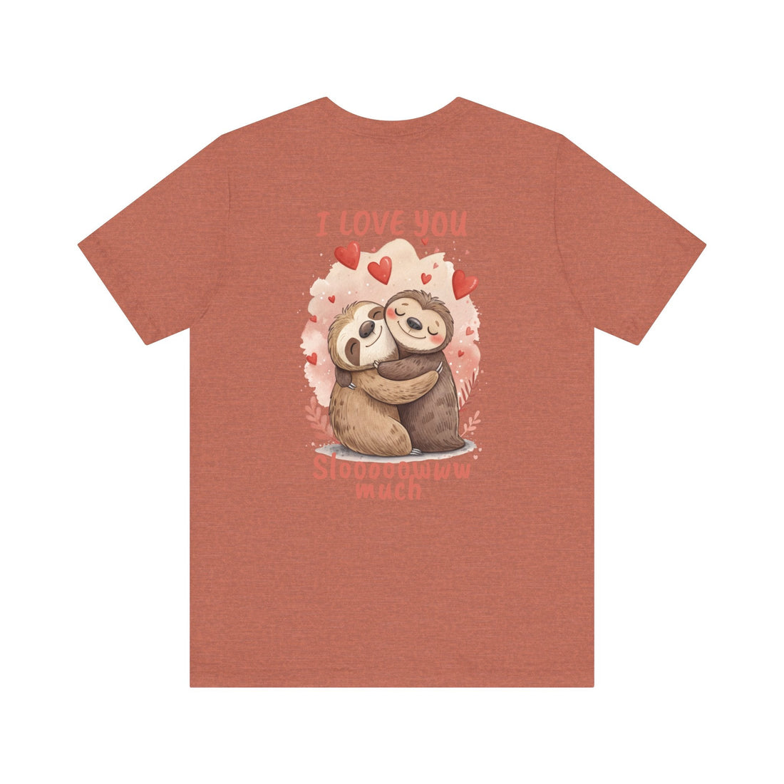 Sloth Love Unisex Tee