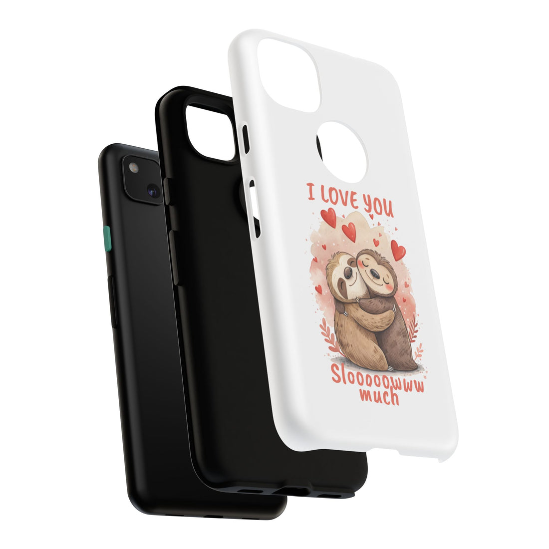 Cute Sloth Phone Case - "I Love You Sloooowww Much"