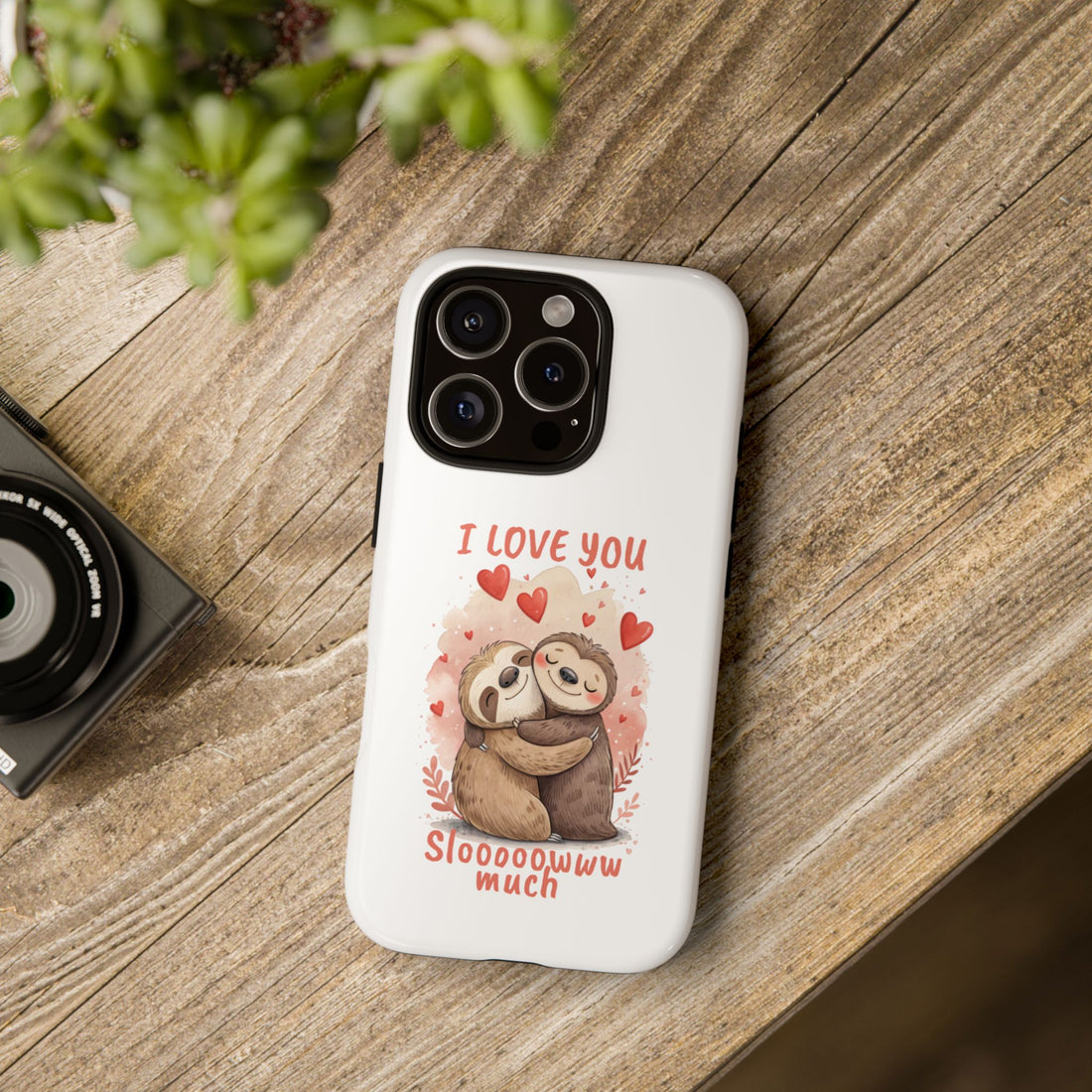 Cute Sloth Phone Case - "I Love You Sloooowww Much"