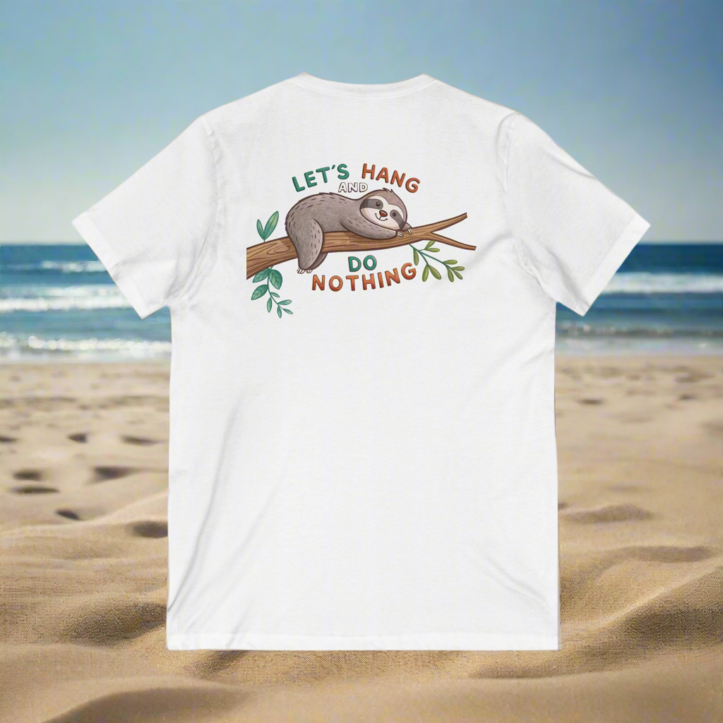 White unisex V-neck t-shirt with a cute sloth hanging on a branch and text "Let's Hang and Do Nothing" printed on the back, shown on a beach background.