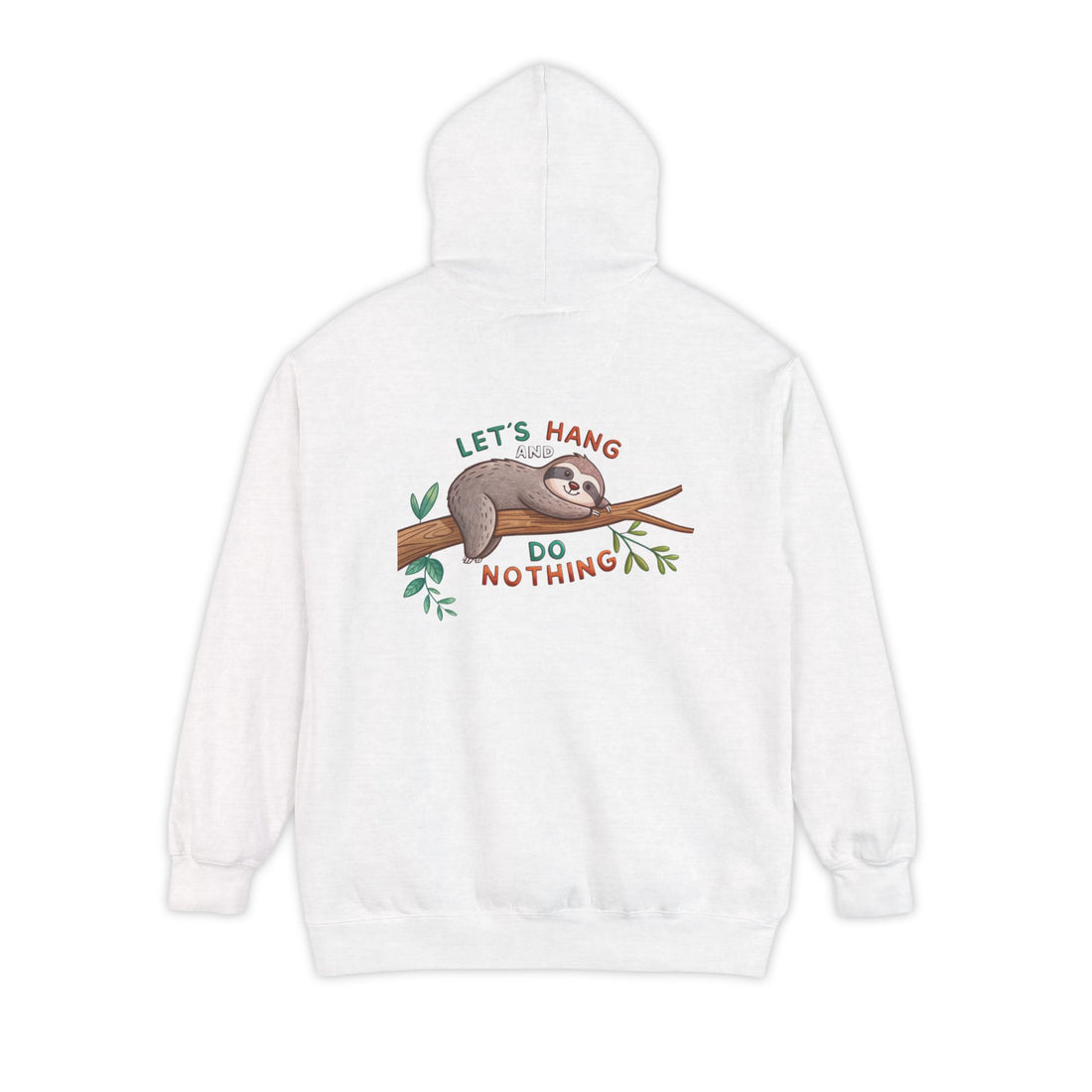 Unisex Hoodie - Let's Hang Sloth Design - Casual Comfort for Nature Lovers