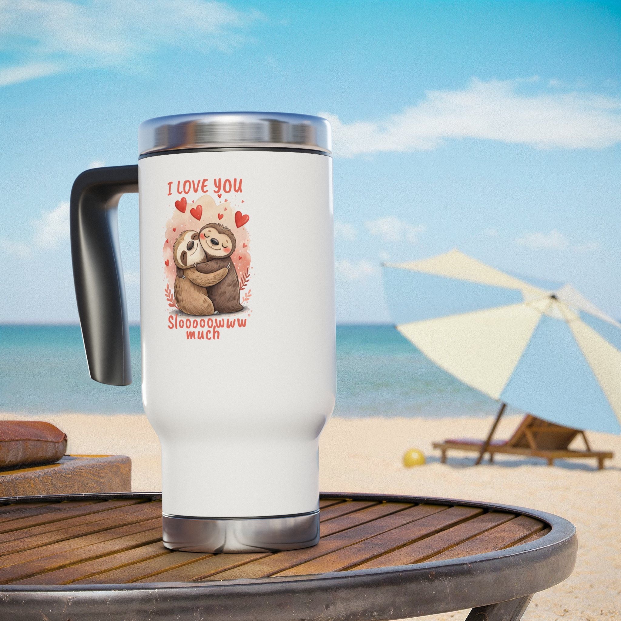 Cute Sloth Love Stainless Steel Travel Mug - I Love You Slooooowww Much - 14oz