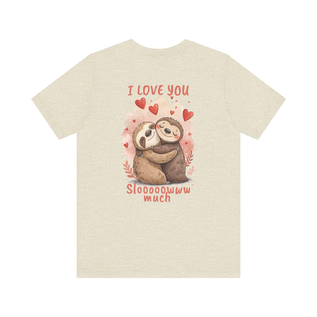Sloth Love Unisex Tee