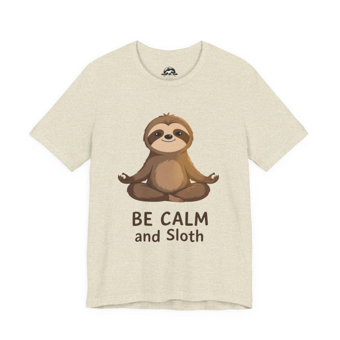 Unisex beige sloth t-shirt with "Be Calm and Sloth" text and meditation sloth graphic