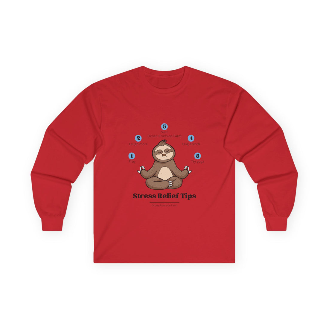 Sloth Long Sleeve Tee - Funny Stress-Free Design